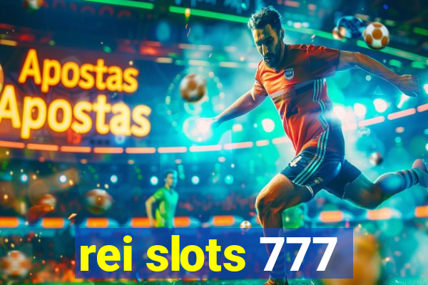 rei slots 777